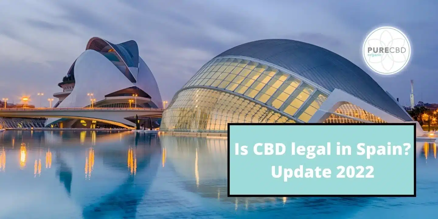 ein Bild des Kunst- und Wissenschaftszentrums in Valencia, Spanien. Der Text lautet „ist CBD legal in Spanien? Update für 2022"