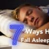 7 ways how to sleep faster